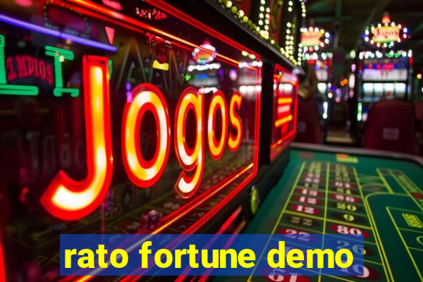 rato fortune demo